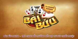Bài Bửu Online – Game Bài Đổi Thưởng Cân Não, Cực Cuốn